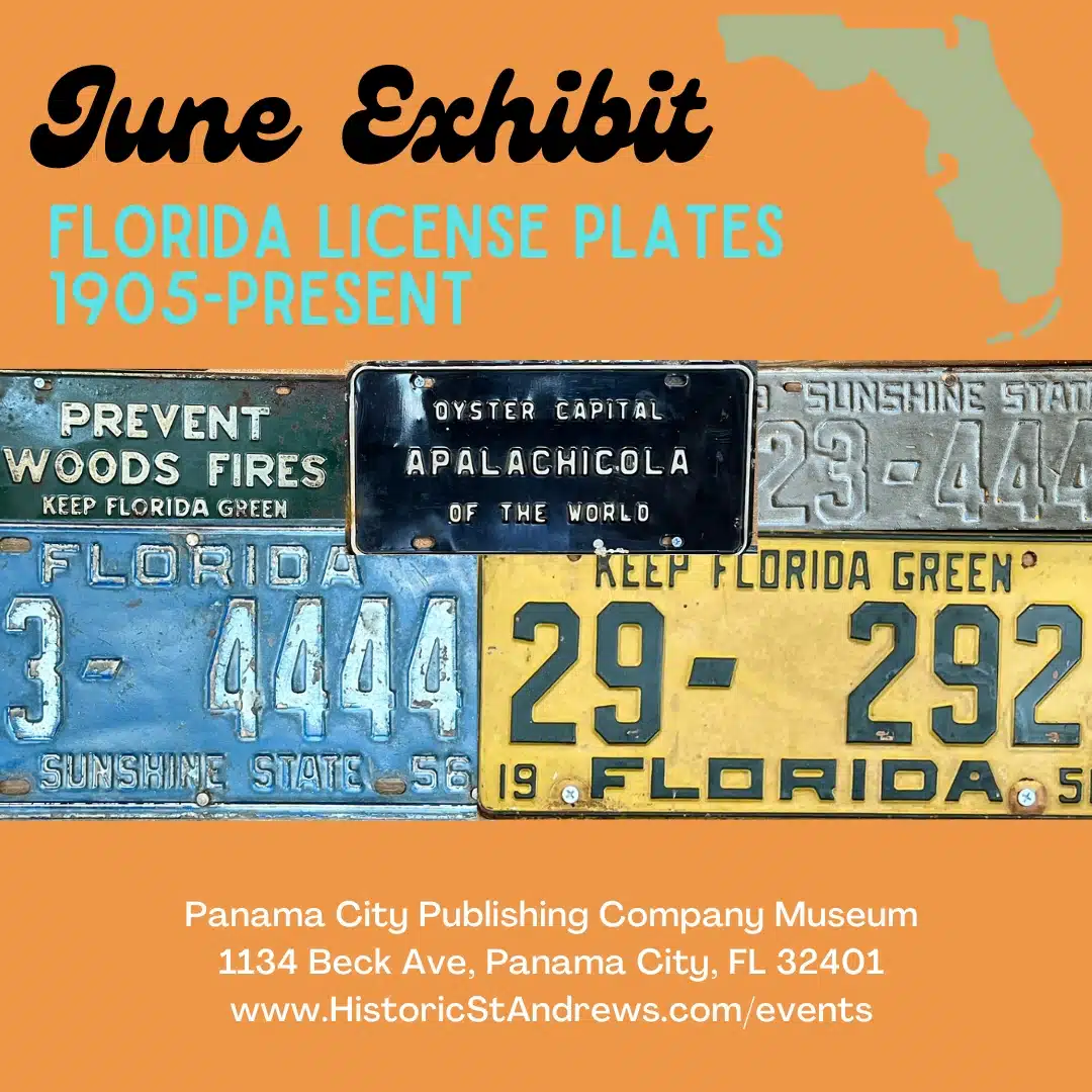 EXHIBIT: The History of Florida’s License Plates: 1905-present