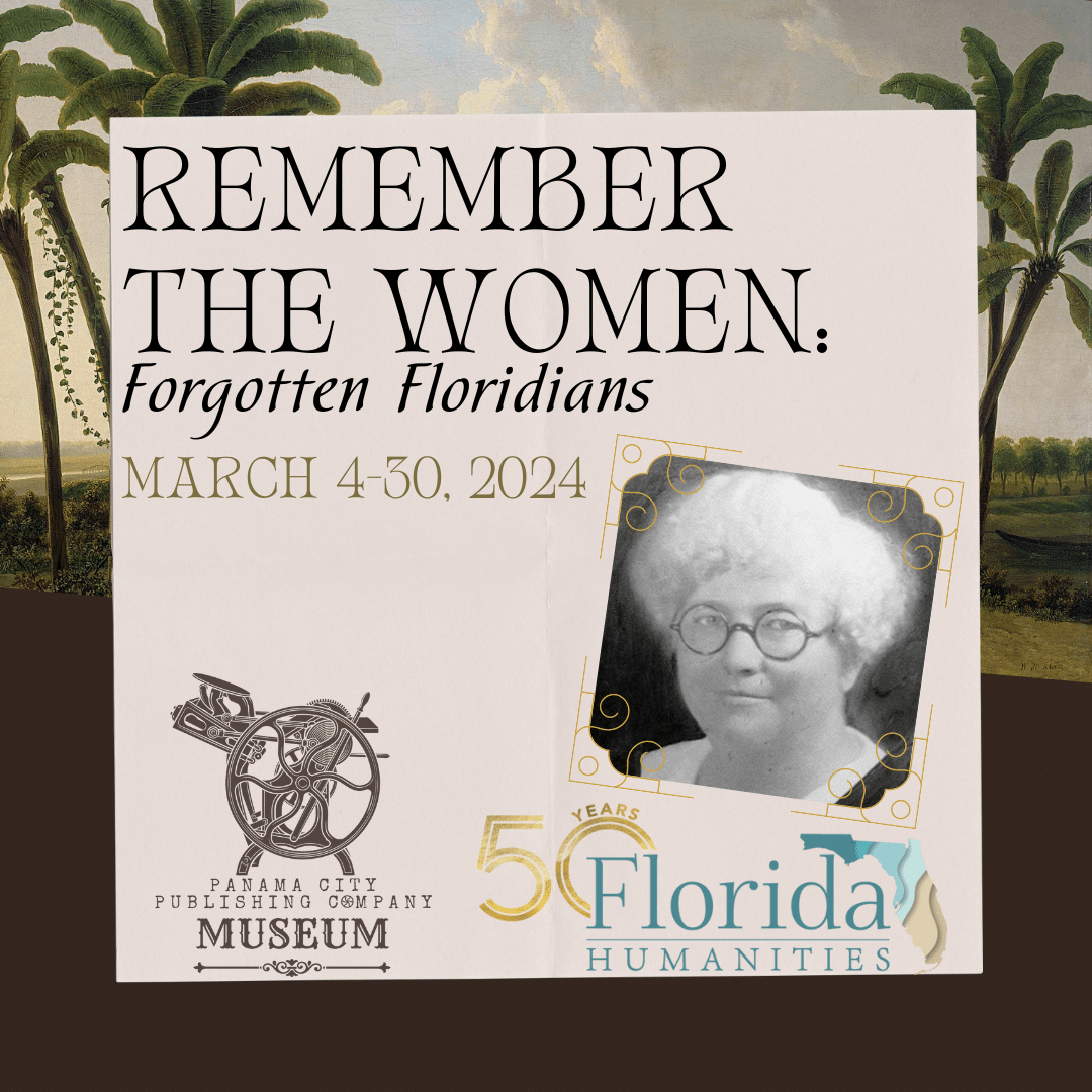 Remember the Women: Forgotten Floridians - Historic St. Andrews ...